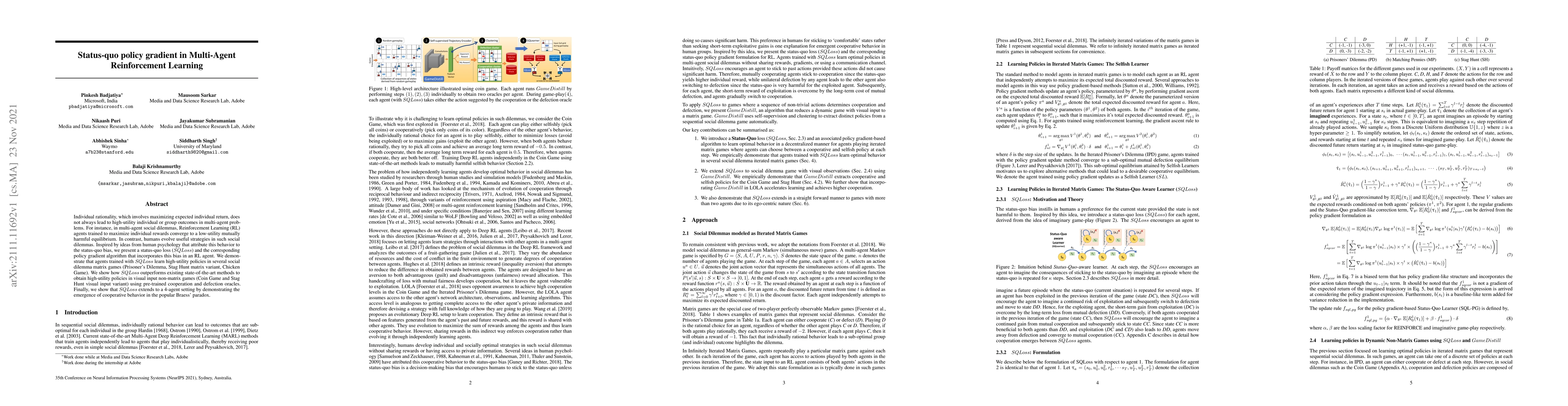 Thumbnail for Status-quo policy gradient in Multi-Agent Reinforcement Learning