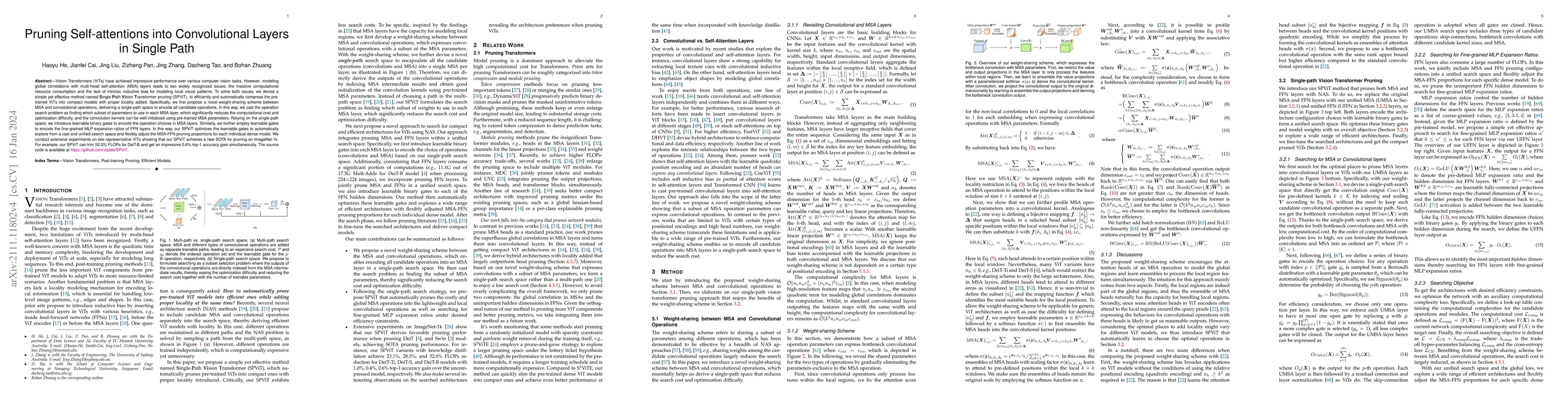 Thumbnail for Pruning Self-attentions into Convolutional Layers in Single Path