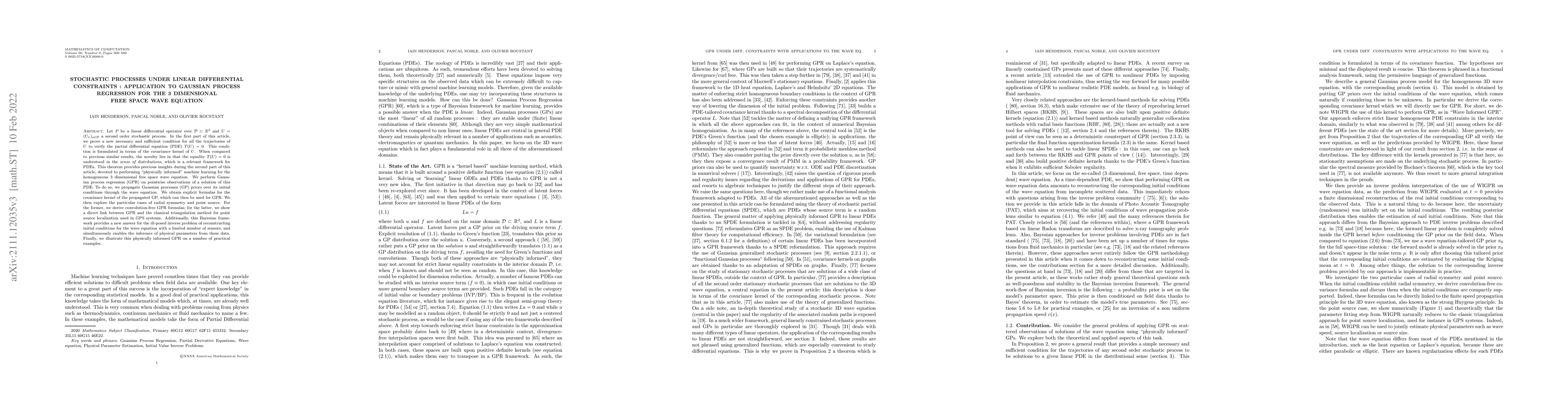 Thumbnail for Stochastic Processes Under Linear Differential Constraints : Application
  to Gaussian Process Regression for the 3 Dimensional Free Space Wave Equation