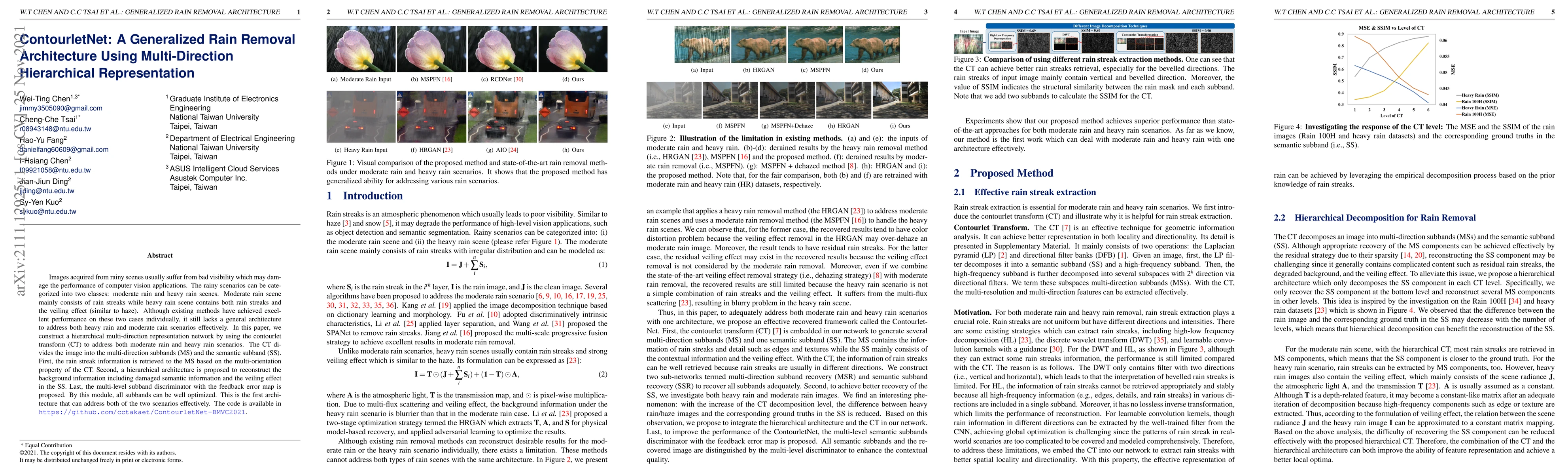 Thumbnail for ContourletNet: A Generalized Rain Removal Architecture Using
  Multi-Direction Hierarchical Representation