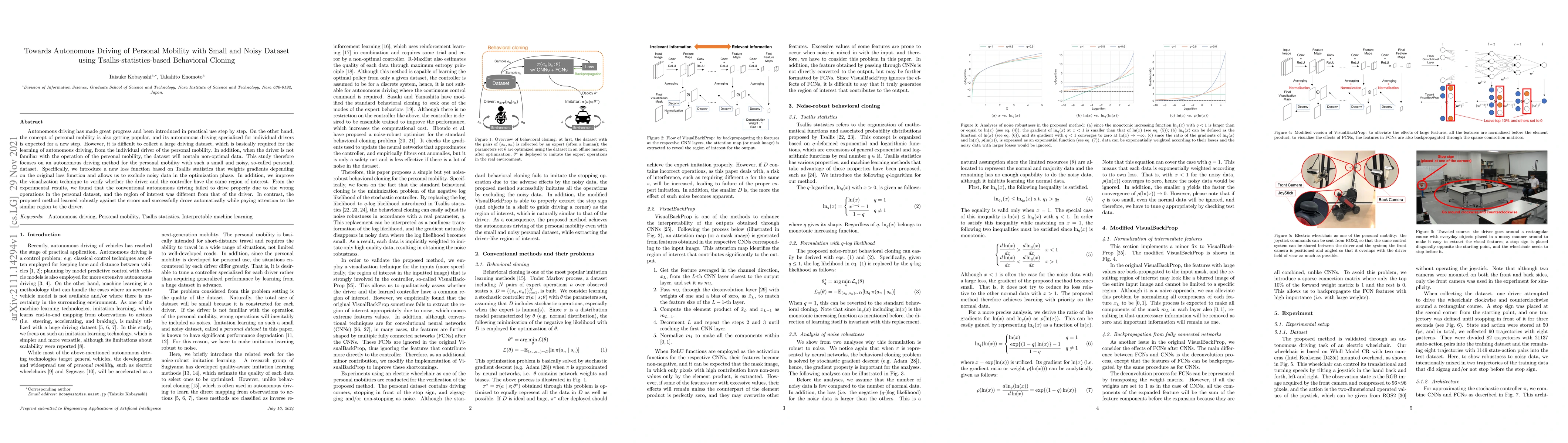 Thumbnail for Towards Autonomous Driving of Personal Mobility with Small and Noisy
  Dataset using Tsallis-statistics-based Behavioral Cloning