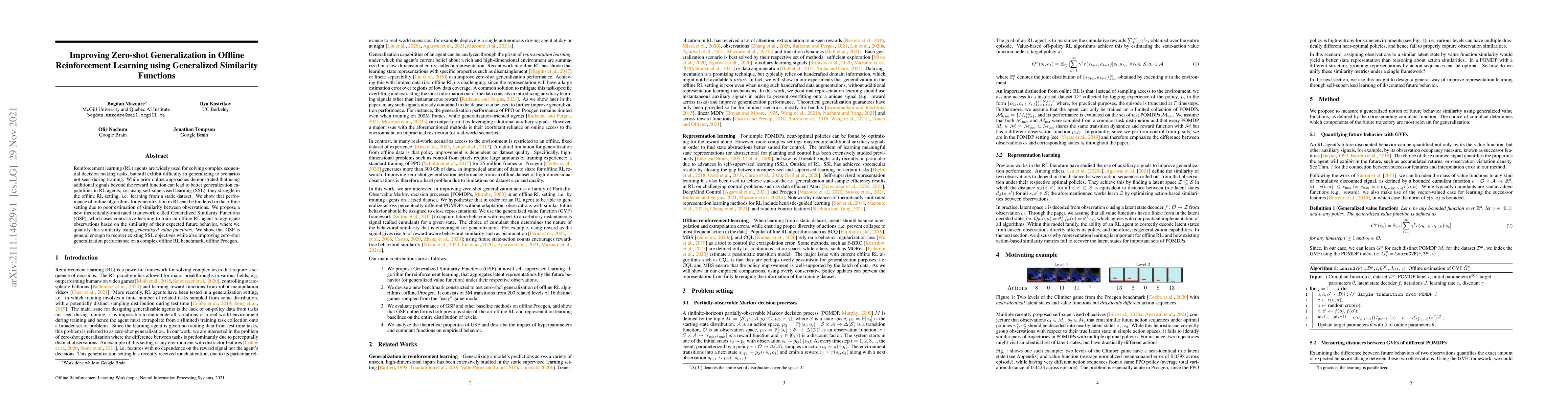 Thumbnail for Improving Zero-shot Generalization in Offline Reinforcement Learning
  using Generalized Similarity Functions