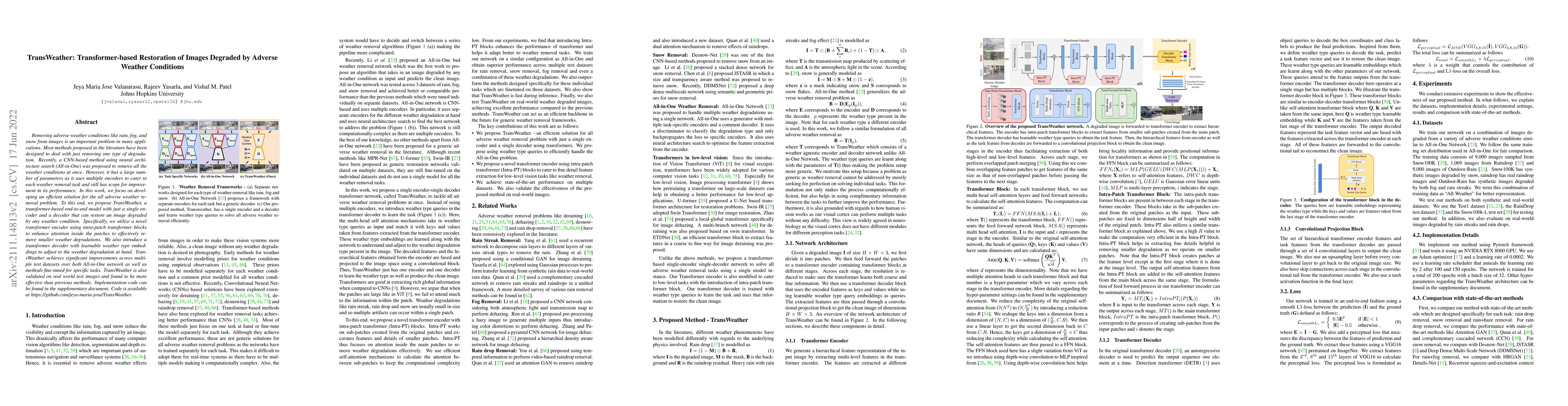 Thumbnail for TransWeather: Transformer-based Restoration of Images Degraded by
  Adverse Weather Conditions