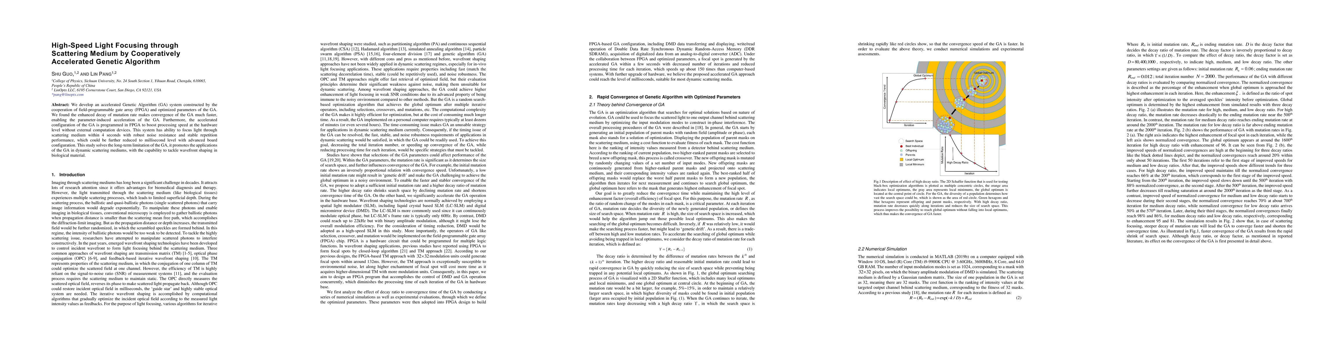 Thumbnail for High-Speed Light Focusing through Scattering Medium by Cooperatively
  Accelerated Genetic Algorithm