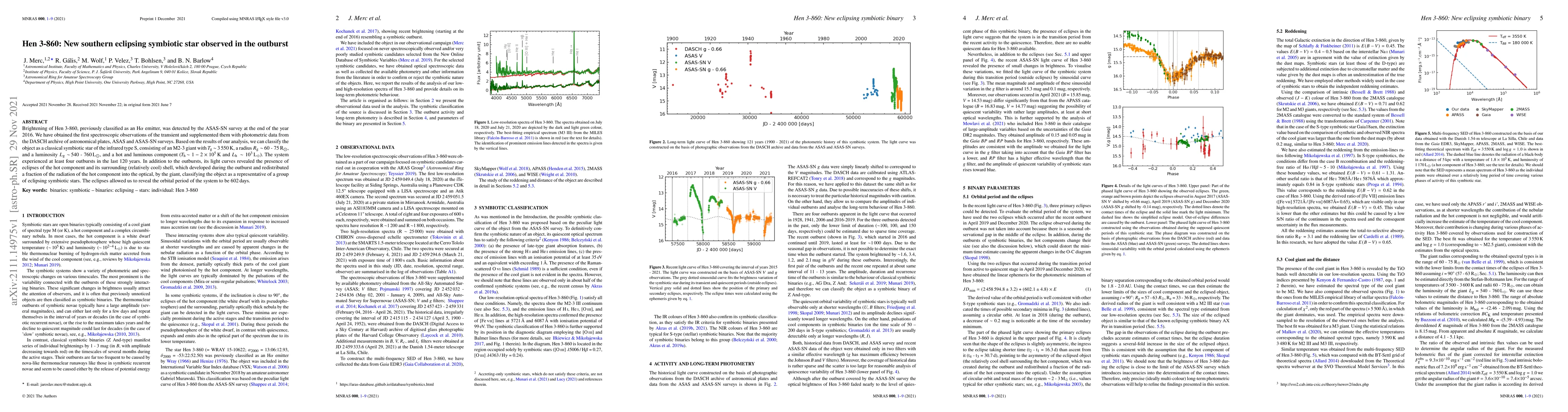 Thumbnail for Hen 3-860: New southern eclipsing symbiotic star observed in the
  outburst