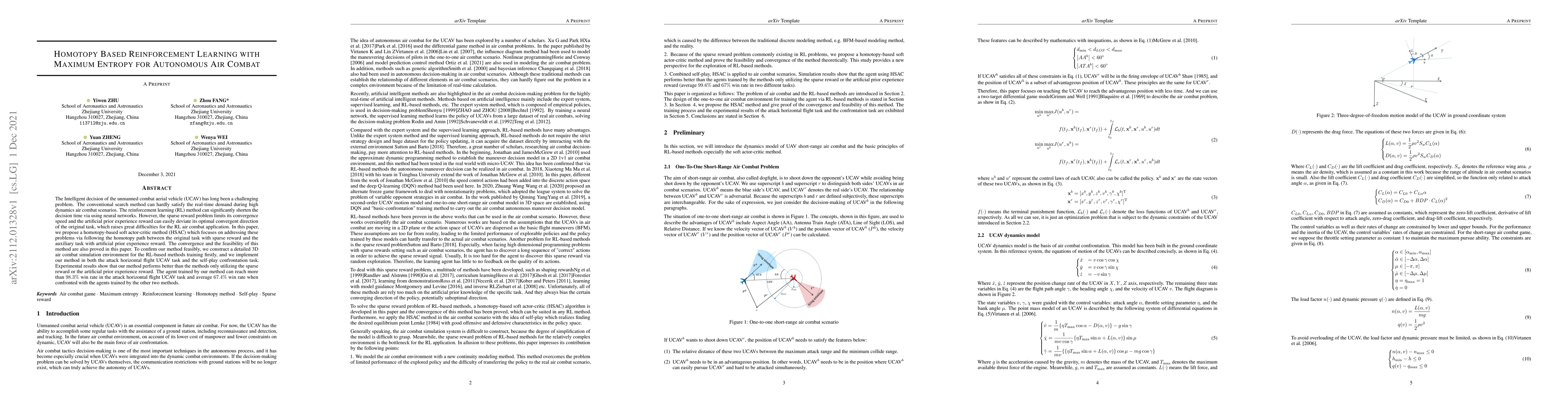 Thumbnail for Homotopy Based Reinforcement Learning with Maximum Entropy for
  Autonomous Air Combat