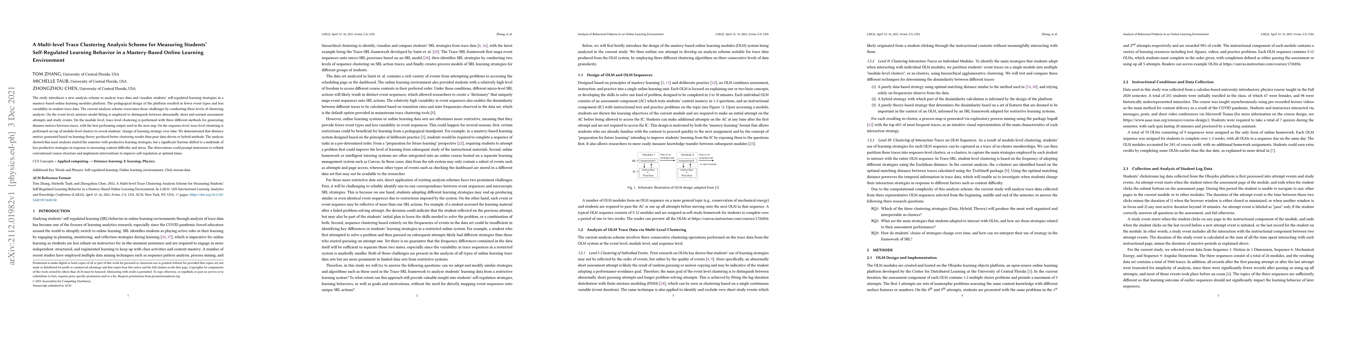 Thumbnail for A Multi-Level Trace Clustering Analysis Scheme for Measuring Students'
  Self-Regulated Learning Behavior in a Master-Based Online Learning
  Environment