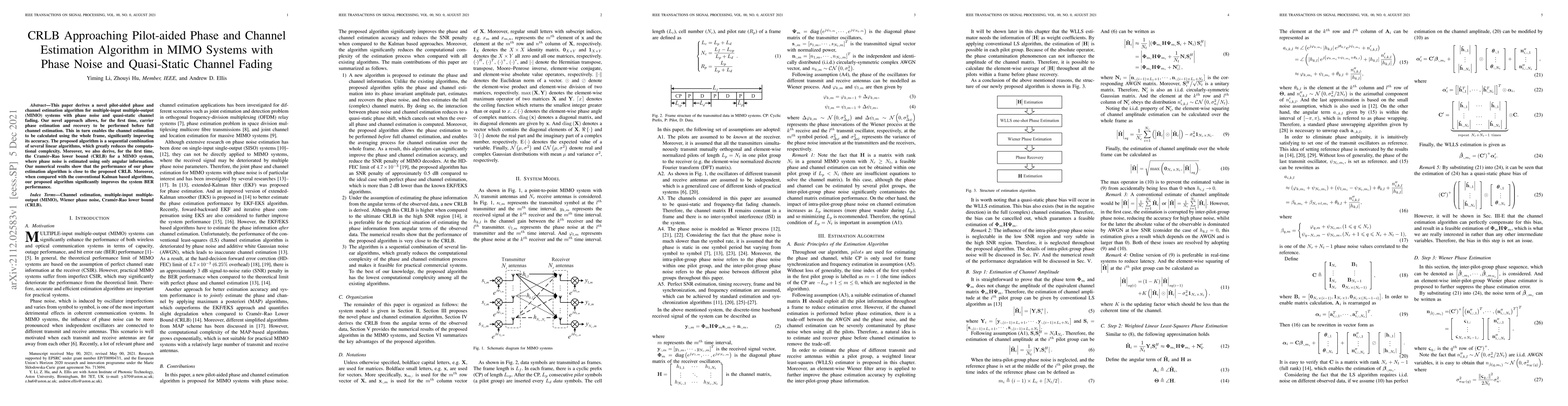 Thumbnail for CRLB Approaching Pilot-aided Phase and Channel Estimation Algorithm in
  MIMO Systems with Phase Noise and Quasi-Static Channel Fading