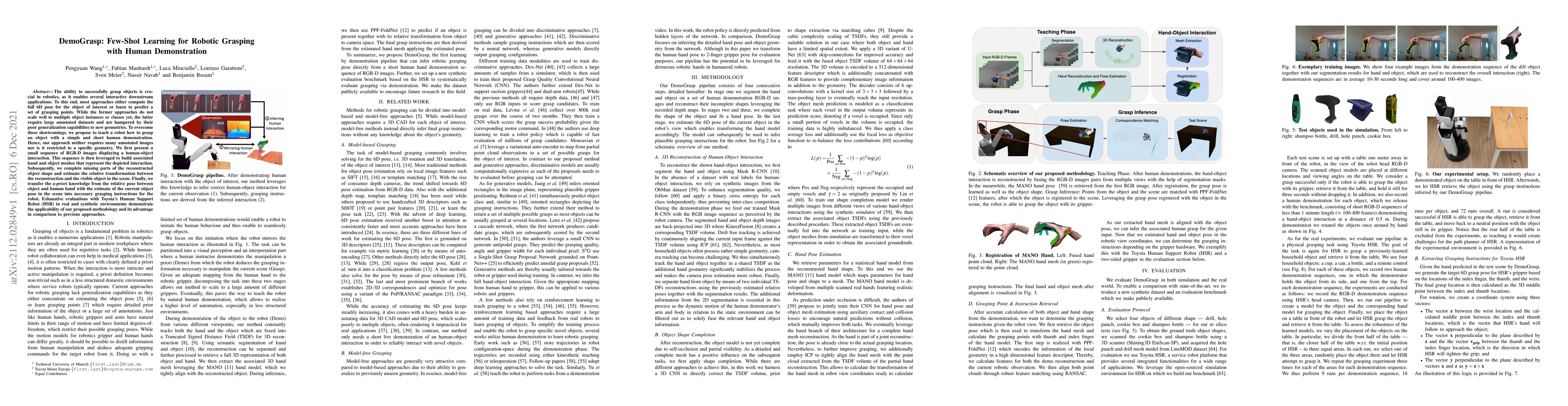 Thumbnail for DemoGrasp: Few-Shot Learning for Robotic Grasping with Human
  Demonstration