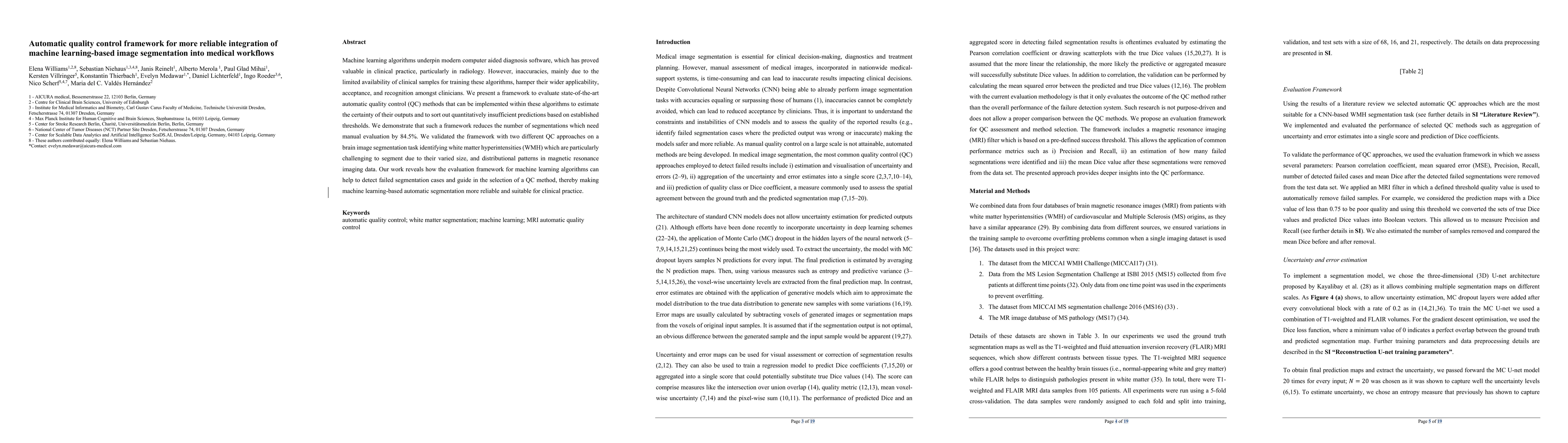 Thumbnail for Automatic quality control framework for more reliable integration of
  machine learning-based image segmentation into medical workflows