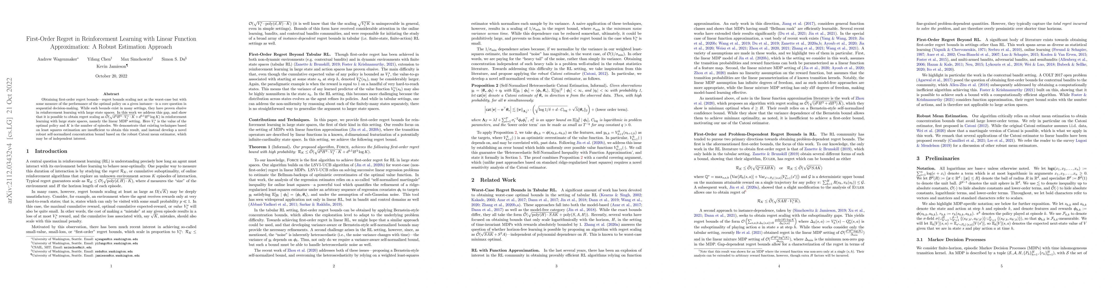 Thumbnail for First-Order Regret in Reinforcement Learning with Linear Function
  Approximation: A Robust Estimation Approach