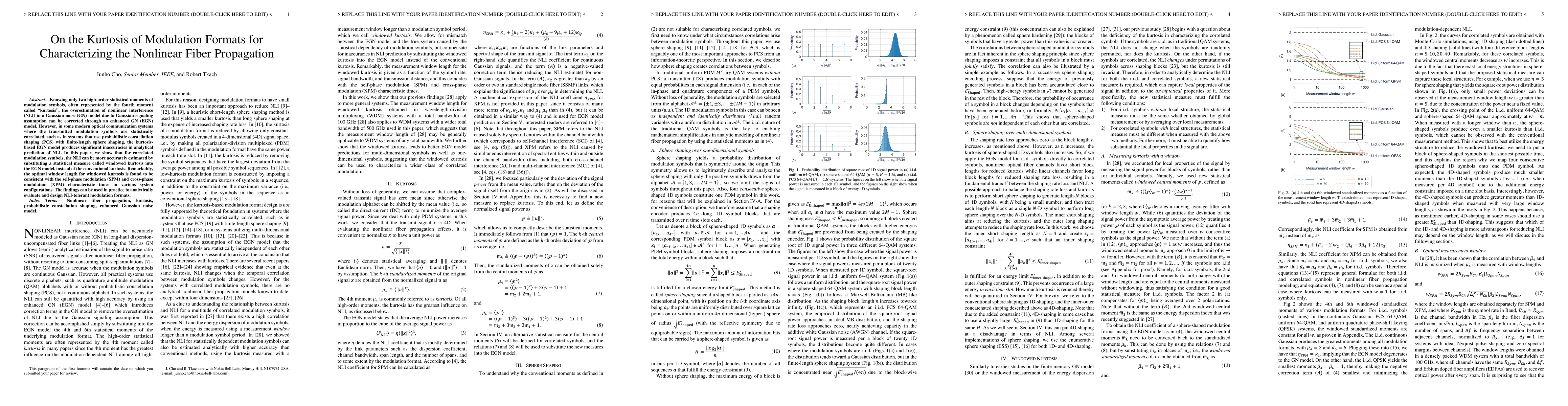 Thumbnail for On the Kurtosis of Modulation Formats for Characterizing the Nonlinear
  Fiber Propagation