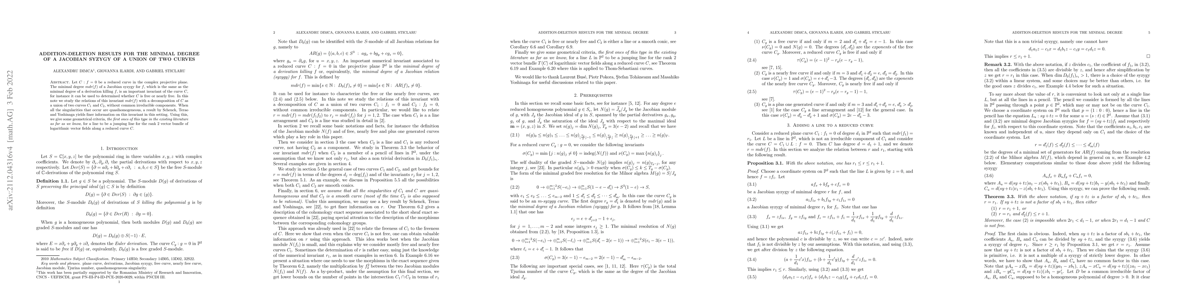 Thumbnail for Addition-deletion results for the minimal degree of a Jacobian syzygy of
  a union of two curves