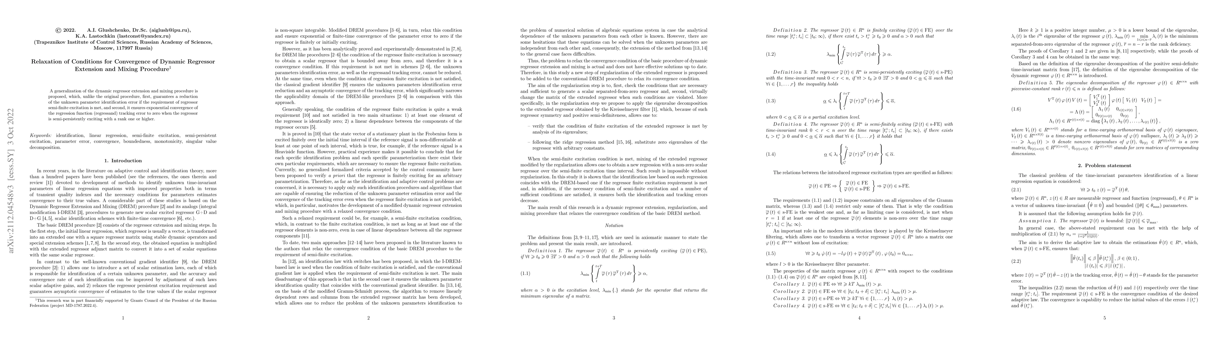 Thumbnail for Relaxation of Conditions for Convergence of Dynamic Regressor Extension
  and Mixing Procedure