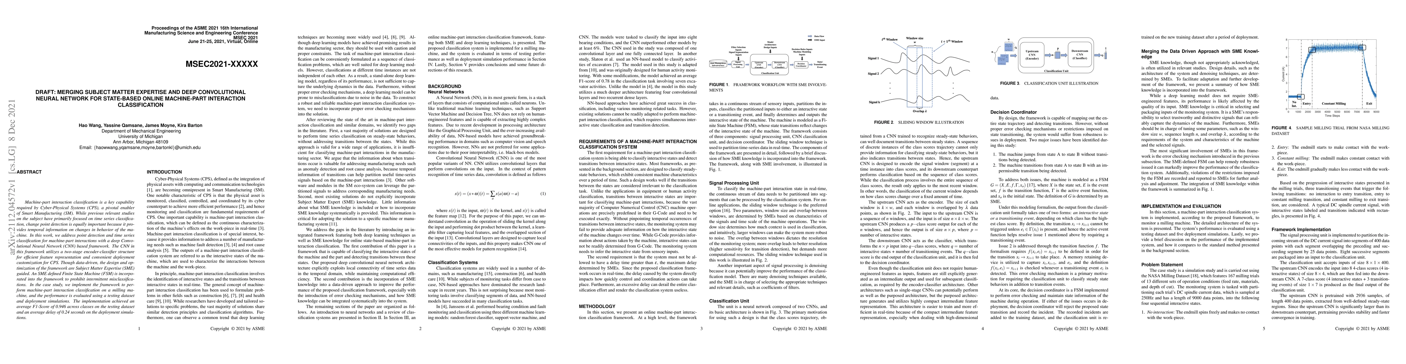 Thumbnail for Merging Subject Matter Expertise and Deep Convolutional Neural Network
  for State-Based Online Machine-Part Interaction Classification