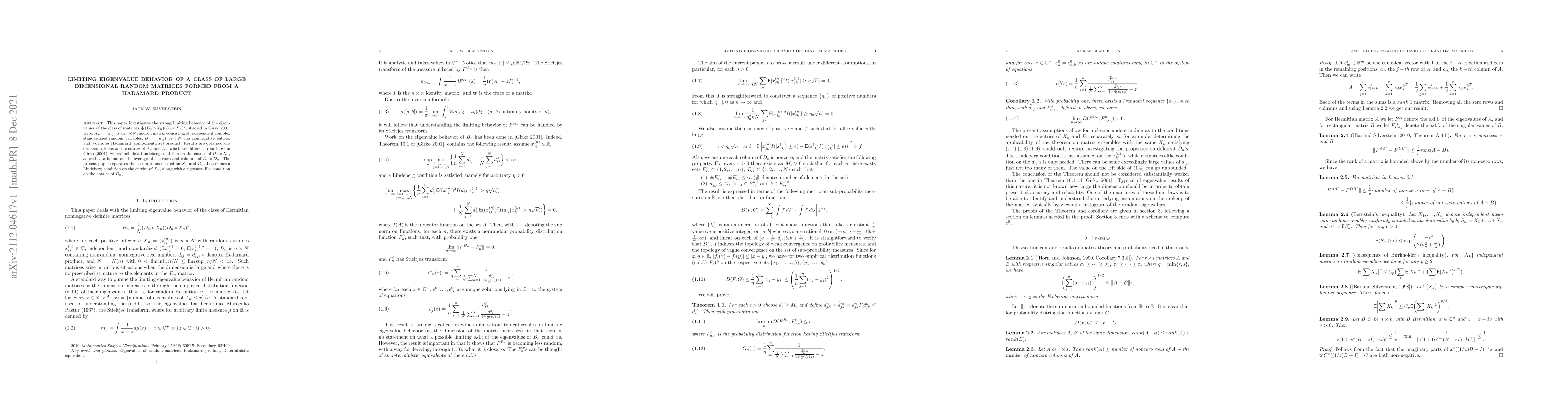 Thumbnail for Limiting Eigenvalue Behavior of a Class of Large Dimensional Random
  Matrices Formed From a Hadamard Product