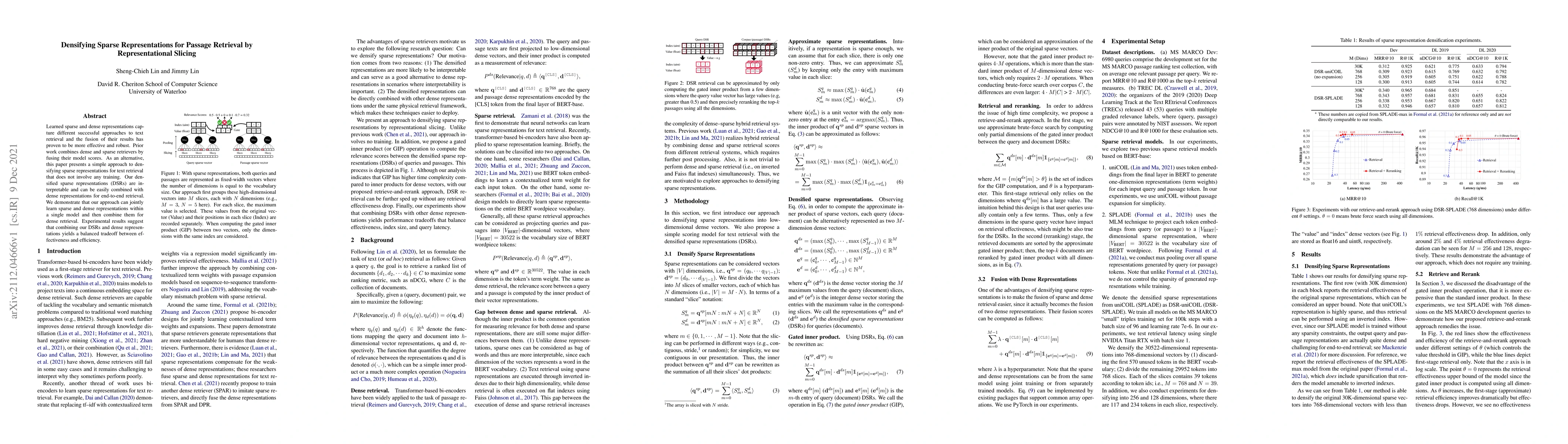 Thumbnail for Densifying Sparse Representations for Passage Retrieval by
  Representational Slicing