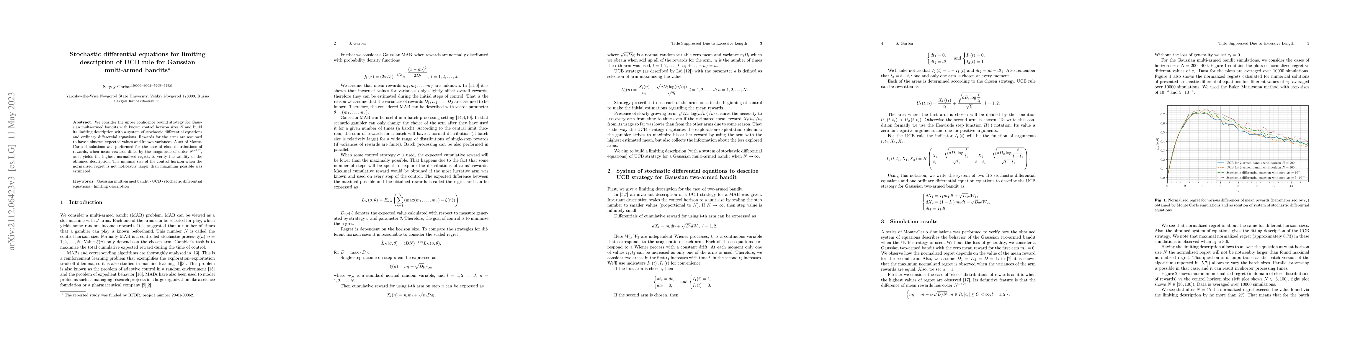 Thumbnail for Stochastic differential equations for limiting description of UCB rule
  for Gaussian multi-armed bandits