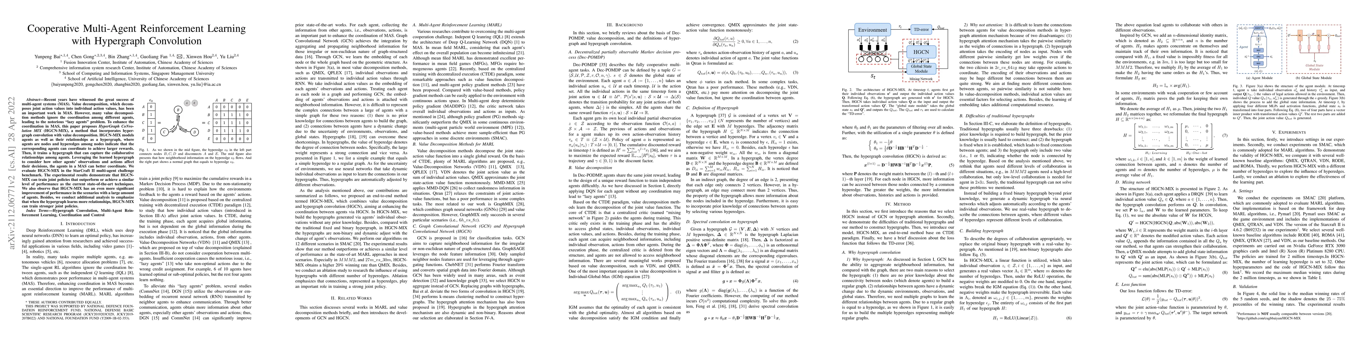 Thumbnail for Cooperative Multi-Agent Reinforcement Learning with Hypergraph
  Convolution