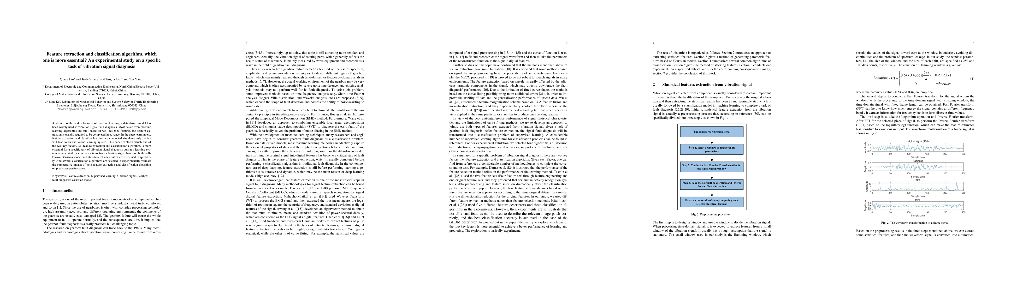 Thumbnail for Feature extraction and classification algorithm, which one is more
  essential? An experimental study on a specific task of vibration signal
  diagnosis
