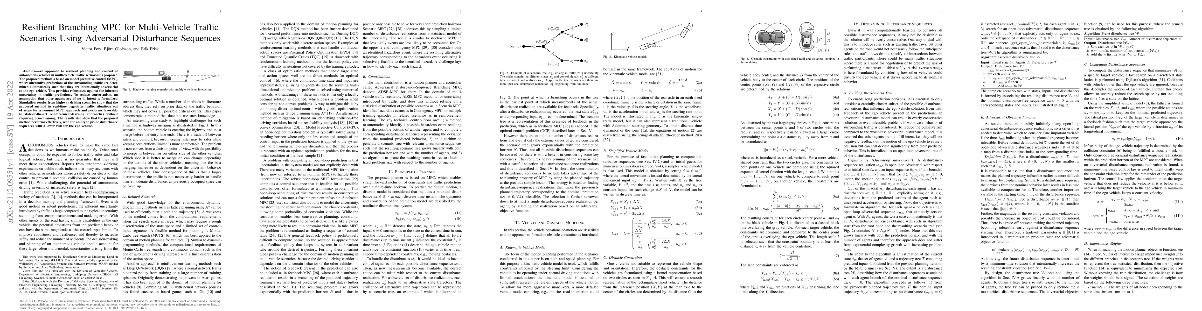 Thumbnail for Resilient Branching MPC for Multi-Vehicle Traffic Scenarios Using
  Adversarial Disturbance Sequences