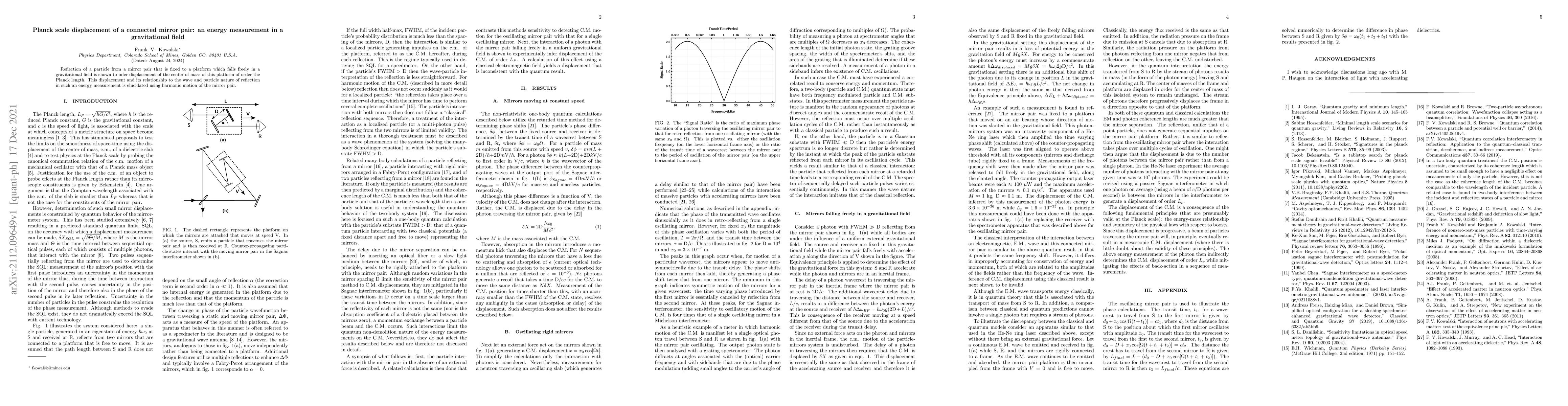 Thumbnail for Planck scale displacement of a connected mirror pair: an energy
  measurement in a gravitational field