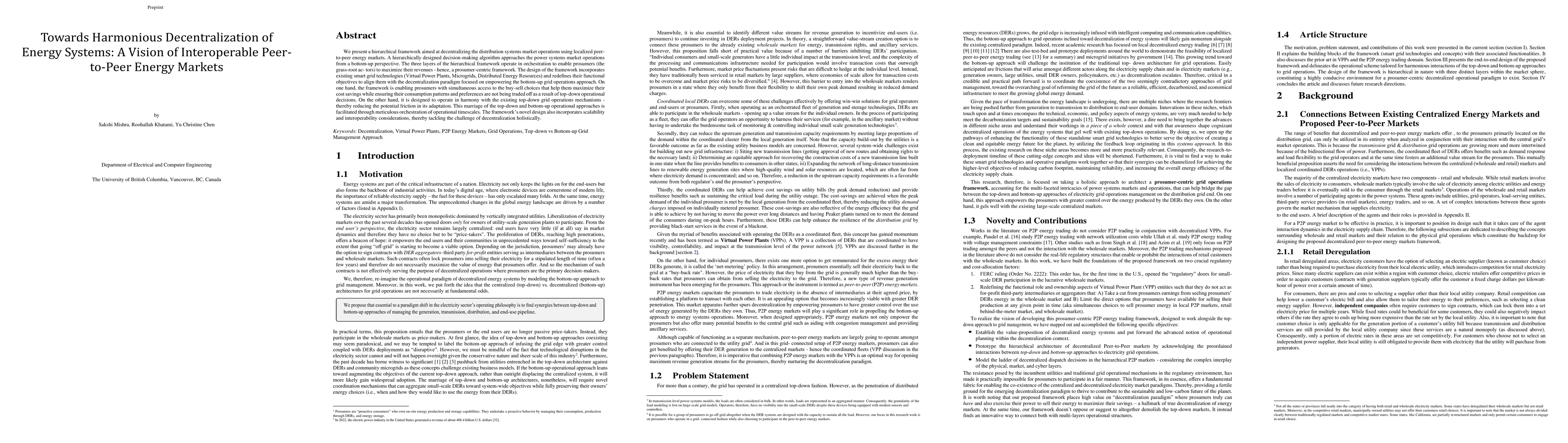 Thumbnail for Towards Harmonious Decentralization of Energy Systems: A Vision of
  Interoperable Peer-to-Peer Energy Markets