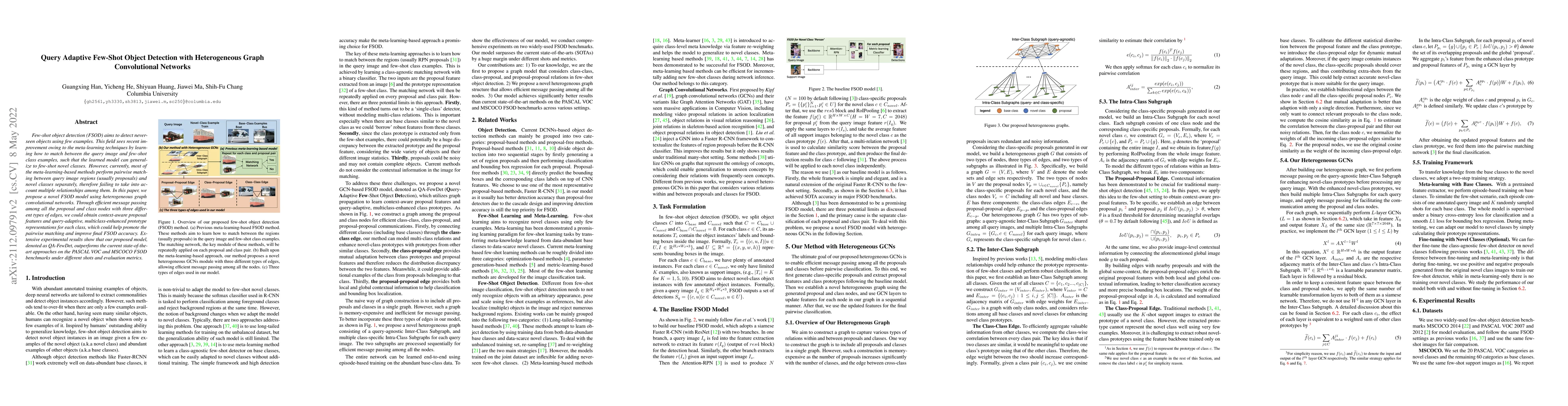 Thumbnail for Query Adaptive Few-Shot Object Detection with Heterogeneous Graph
  Convolutional Networks