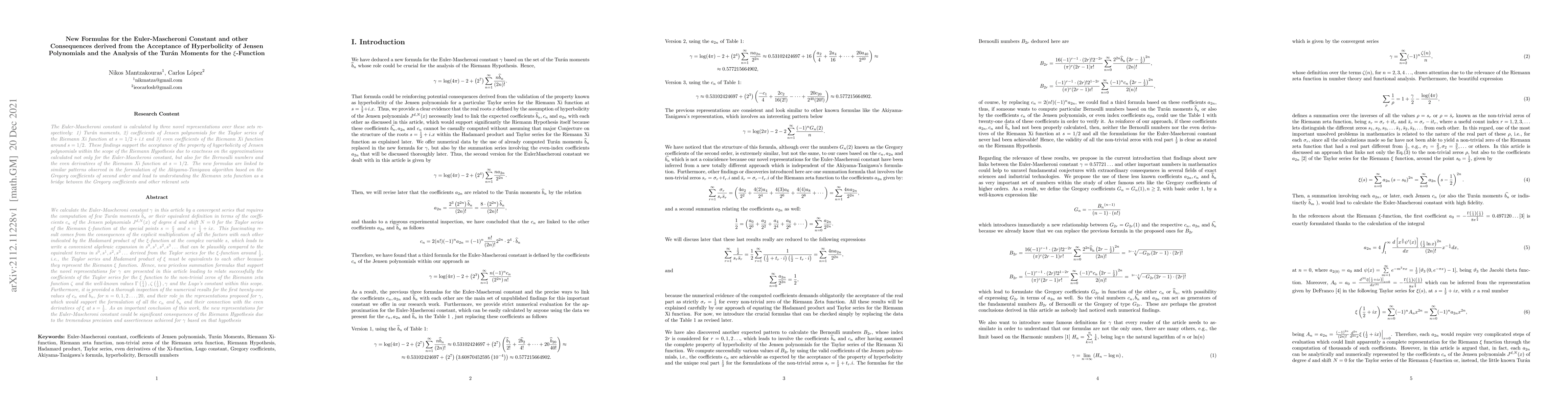 Thumbnail for New Formulas for the Euler-Mascheroni Constant and other Consequences
  derived from the Acceptance of Hyperbolicity of Jensen Polynomials and the
  Analysis of the Tur\'an Moments for the {\xi}-Function