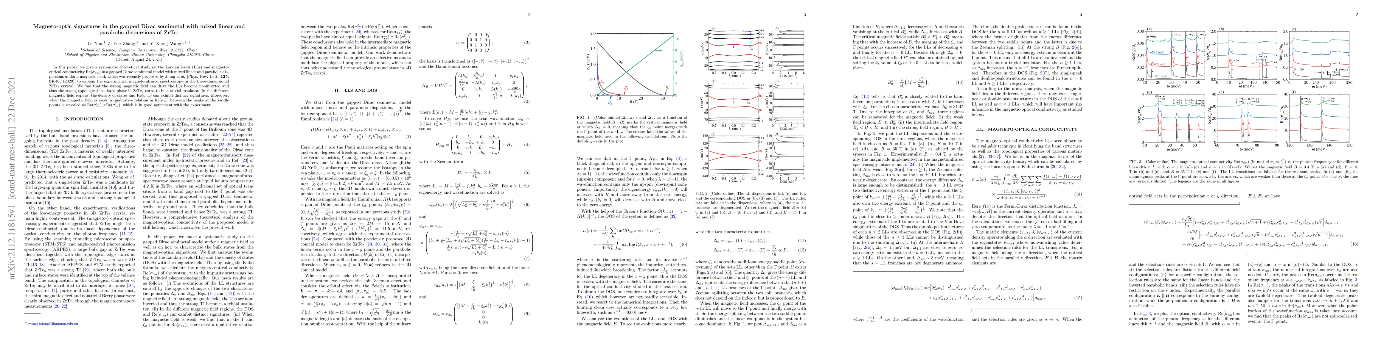Thumbnail for Magneto-optic signatures in the gapped Dirac semimetal with mixed linear
  and parabolic dispersions of ZrTe5
