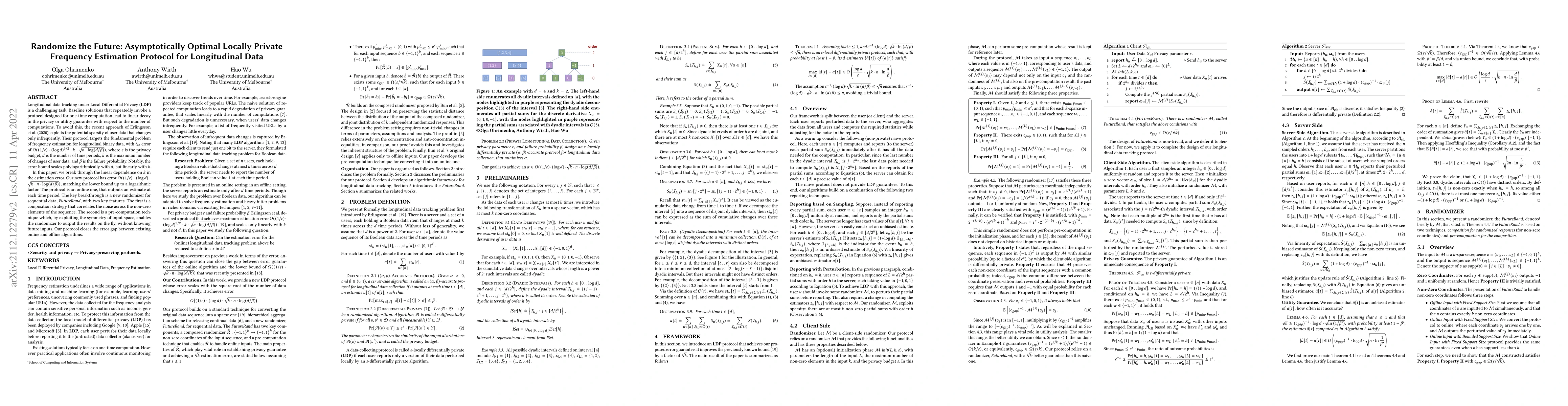 Thumbnail for Randomize the Future: Asymptotically Optimal Locally Private Frequency
  Estimation Protocol for Longitudinal Data