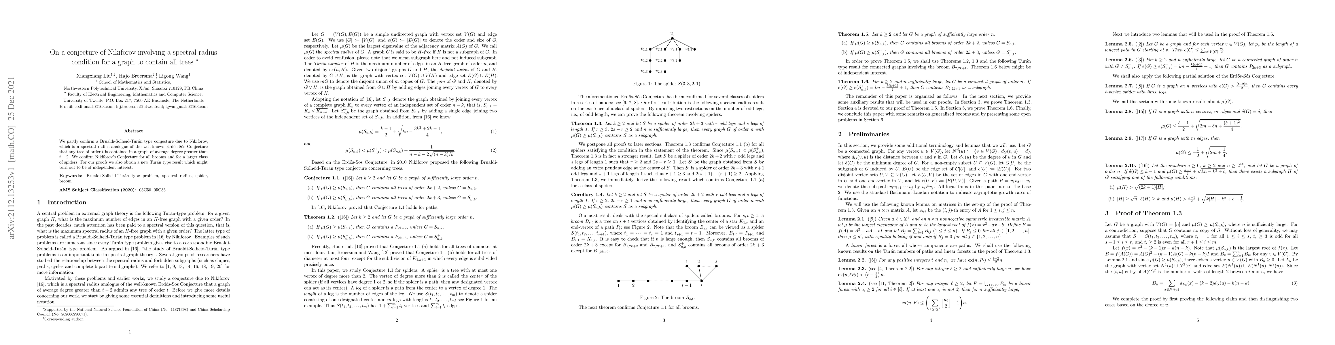 Thumbnail for On a conjecture of Nikiforov involving a spectral radius condition for a
  graph to contain all trees