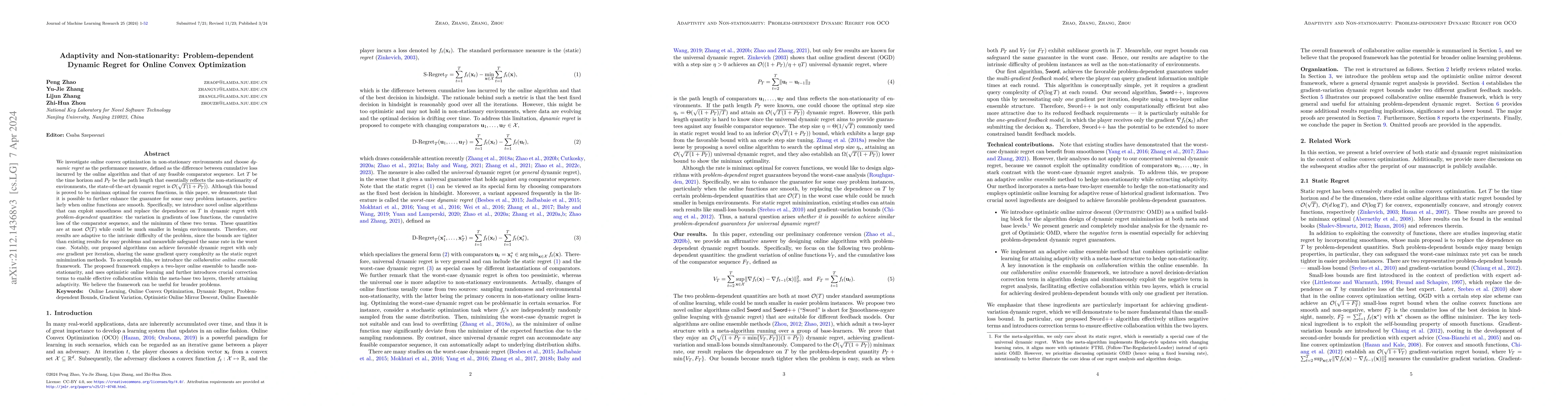 Thumbnail for Adaptivity and Non-stationarity: Problem-dependent Dynamic Regret for
  Online Convex Optimization