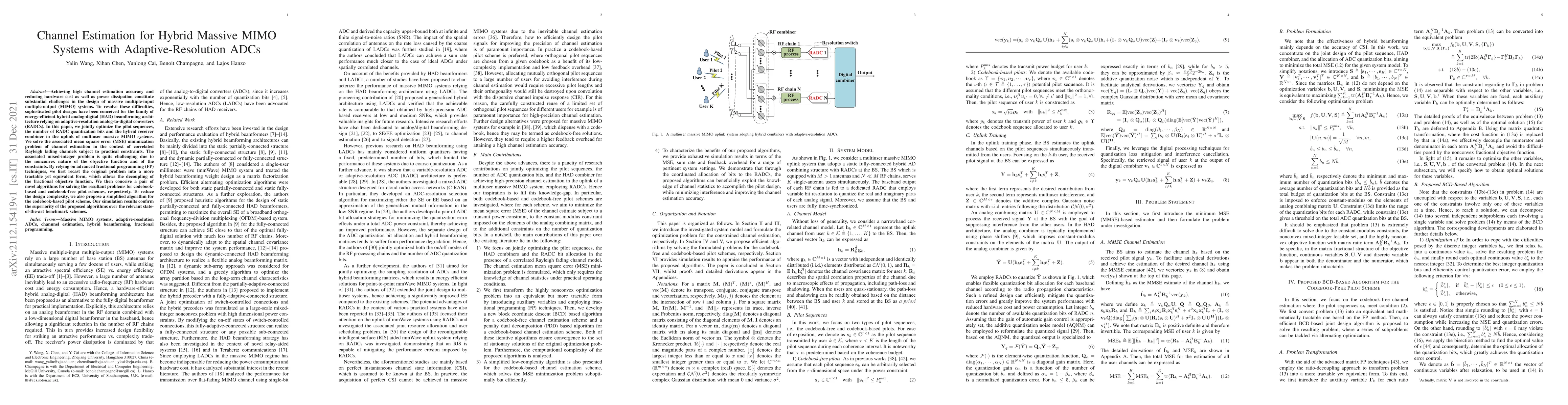 Thumbnail for Channel Estimation for Hybrid Massive MIMO Systems with
  Adaptive-Resolution ADCs