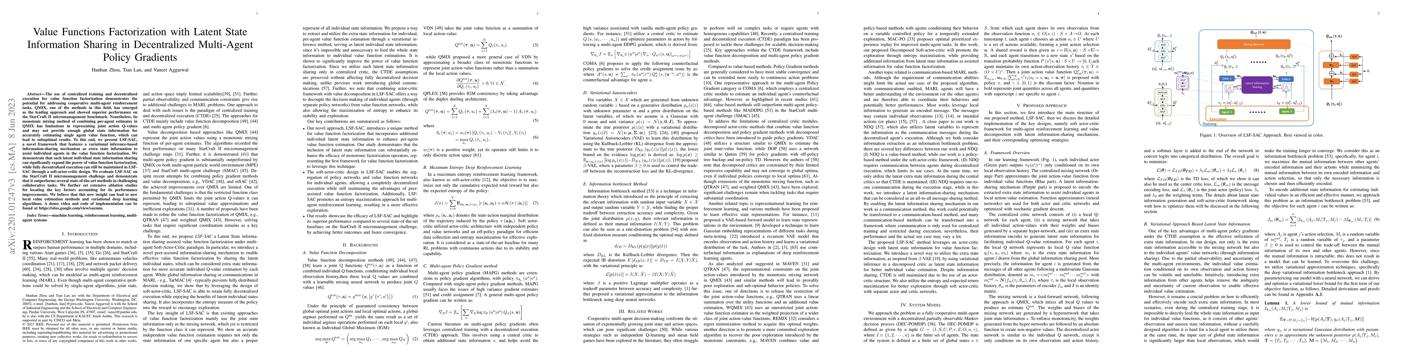 Thumbnail for Value Functions Factorization with Latent State Information Sharing in
  Decentralized Multi-Agent Policy Gradients
