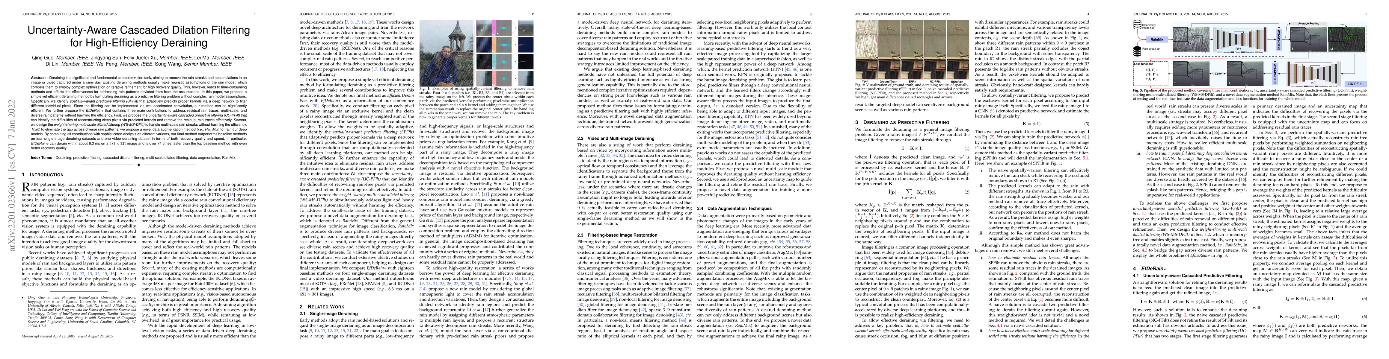 Thumbnail for Uncertainty-Aware Cascaded Dilation Filtering for High-Efficiency
  Deraining