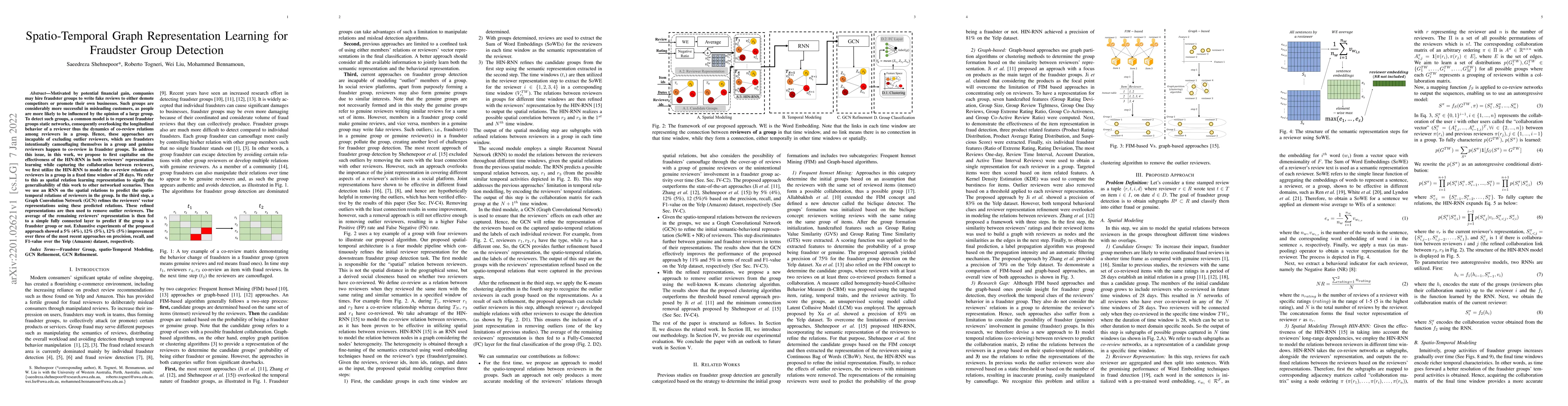 Thumbnail for Spatio-Temporal Graph Representation Learning for Fraudster Group
  Detection