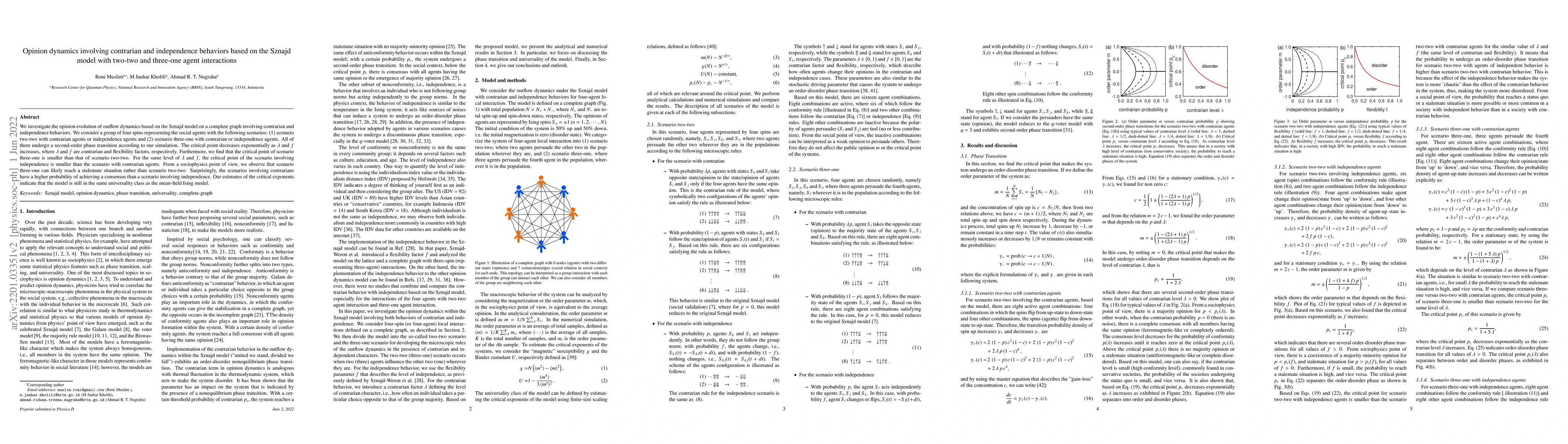 Thumbnail for Opinion dynamics involving contrarian and independence behaviors based
  on the Sznajd model with two-two and three-one agent interactions