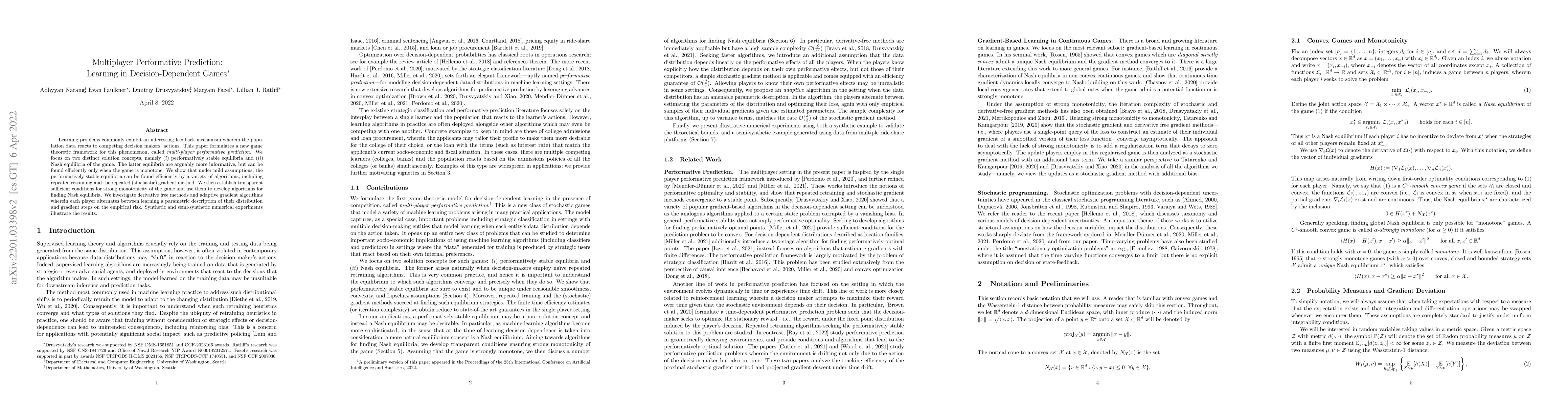 Thumbnail for Multiplayer Performative Prediction: Learning in Decision-Dependent
  Games