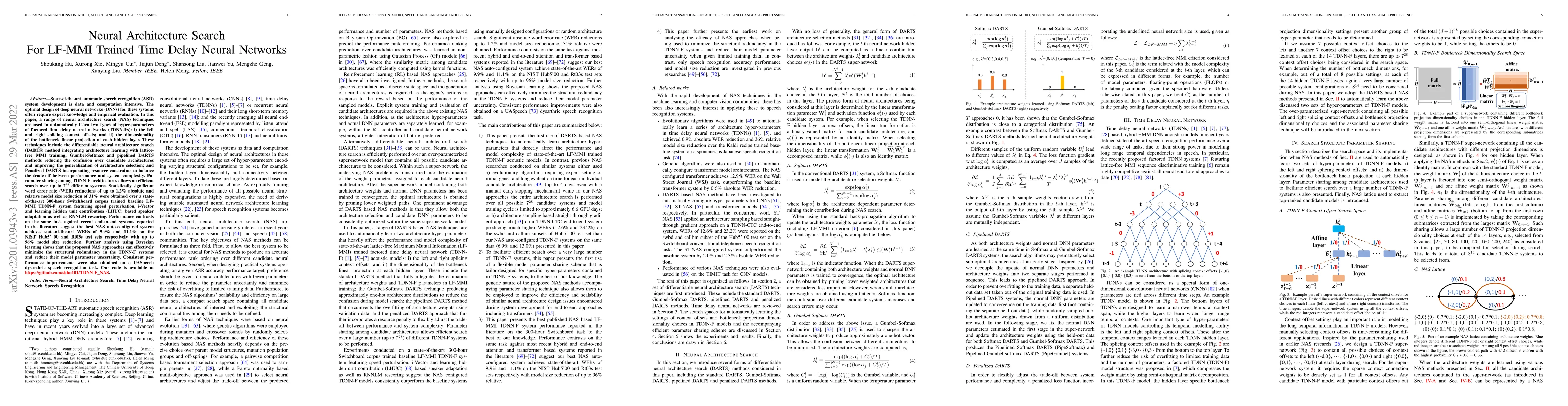 Thumbnail for Neural Architecture Search For LF-MMI Trained Time Delay Neural Networks