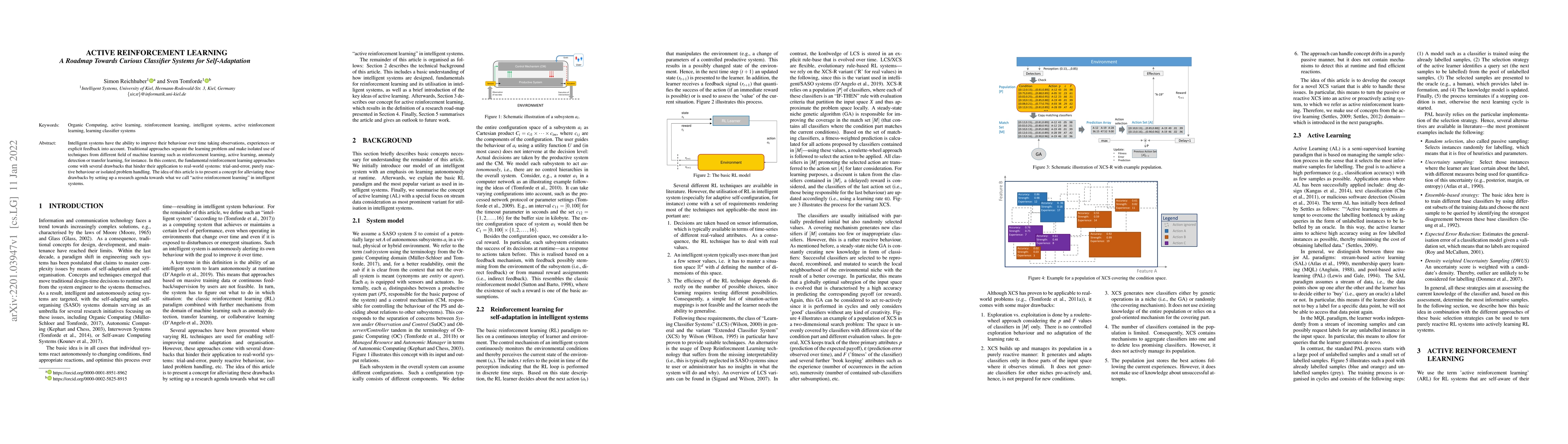 Thumbnail for Active Reinforcement Learning -- A Roadmap Towards Curious Classifier
  Systems for Self-Adaptation