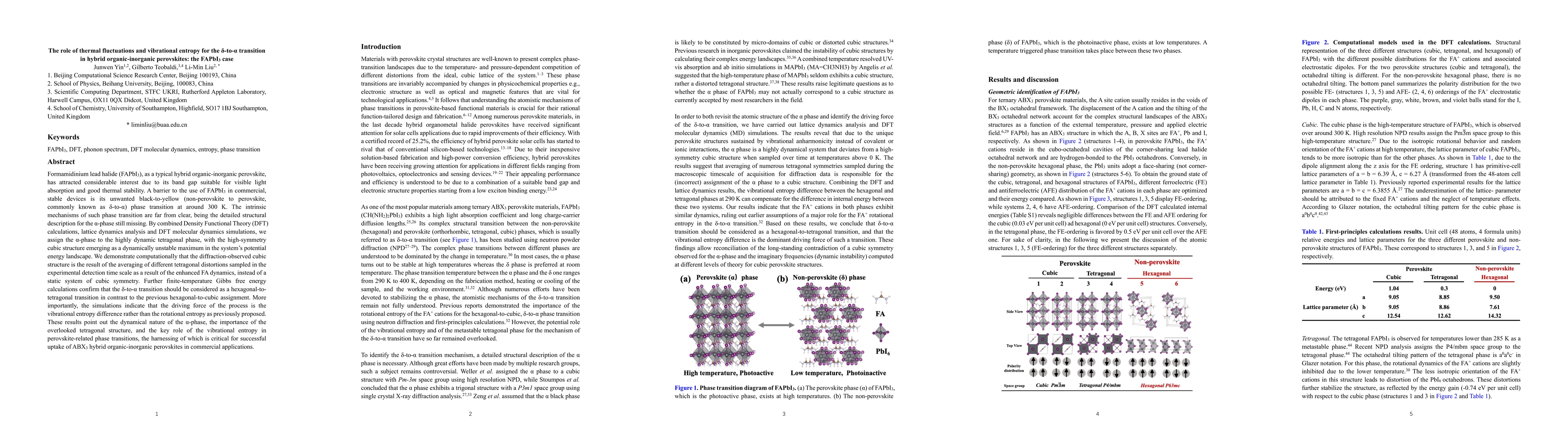 Thumbnail for The role of thermal fluctuations and vibrational entropy for the
  delta-to-alpha transition in hybrid organic-inorganic perovskites: the FAPbI3
  case
