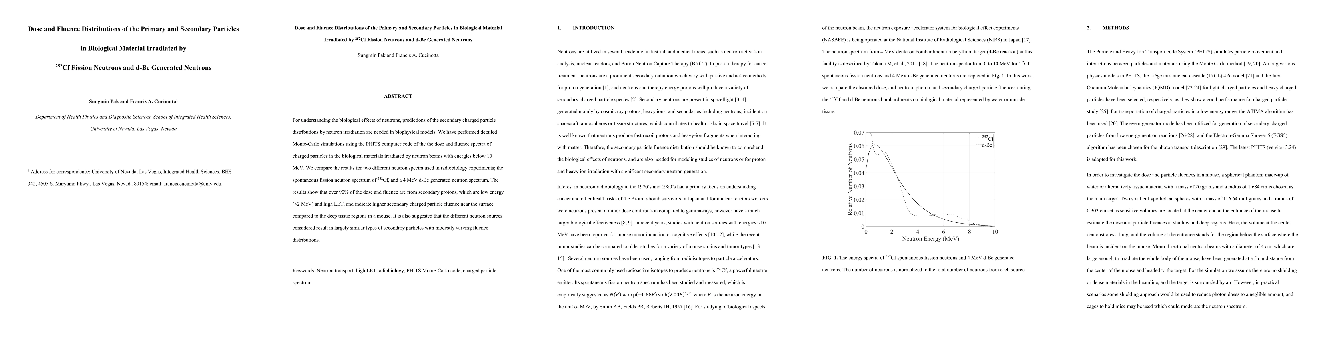 Thumbnail for Dose and Fluence Distributions of the Primary and Secondary Particles in
  Biological Material Irradiated by $^{252}$Cf Fission Neutrons and d-Be
  Generated Neutrons