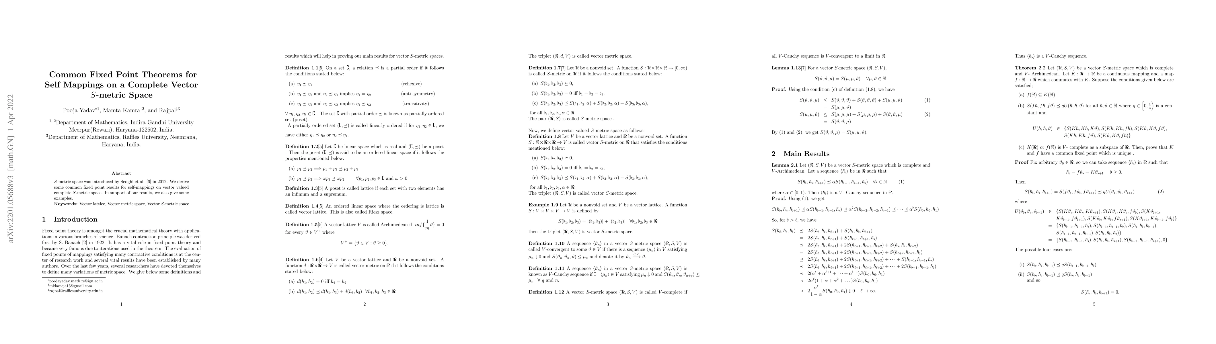 Thumbnail for Common Fixed Point Theorems for Self Mappings on a Complete Vector
  S-metric Space