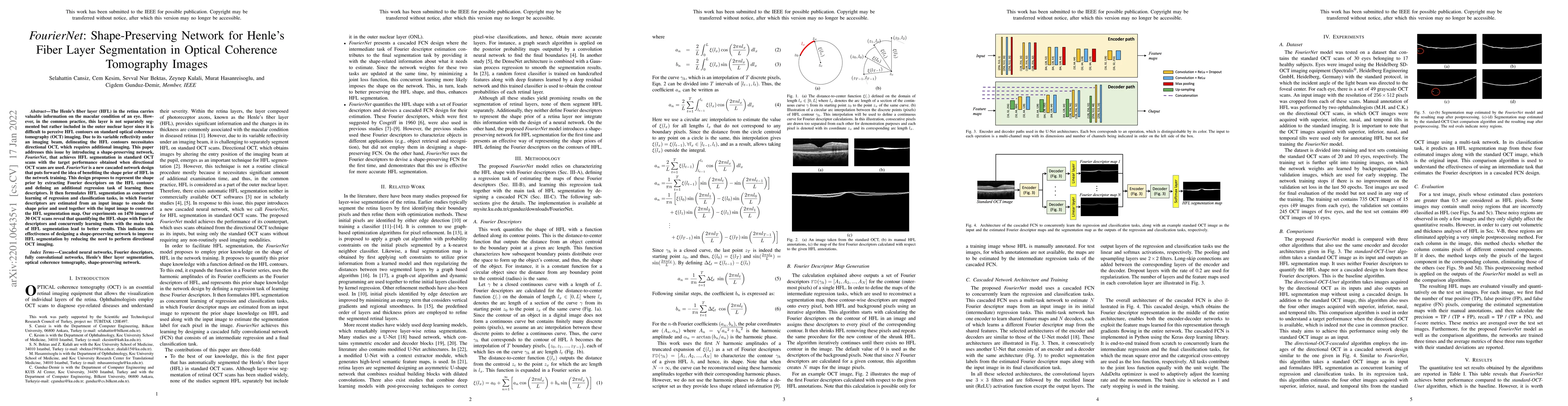 Thumbnail for FourierNet: Shape-Preserving Network for Henle's Fiber Layer
  Segmentation in Optical Coherence Tomography Images