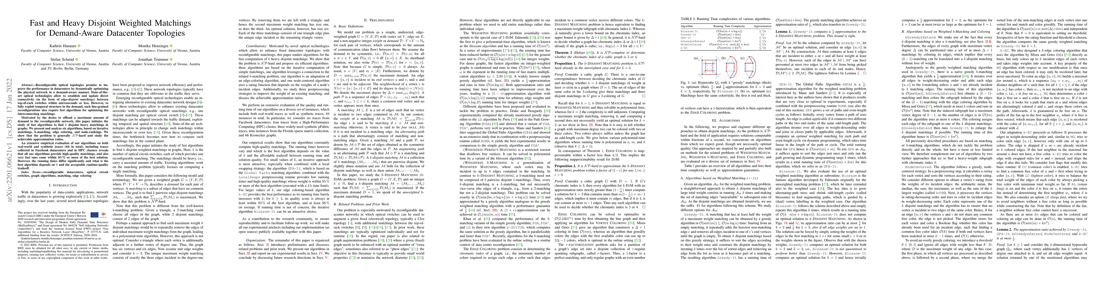 Thumbnail for Fast and Heavy Disjoint Weighted Matchings for Demand-Aware Datacenter
  Topologies