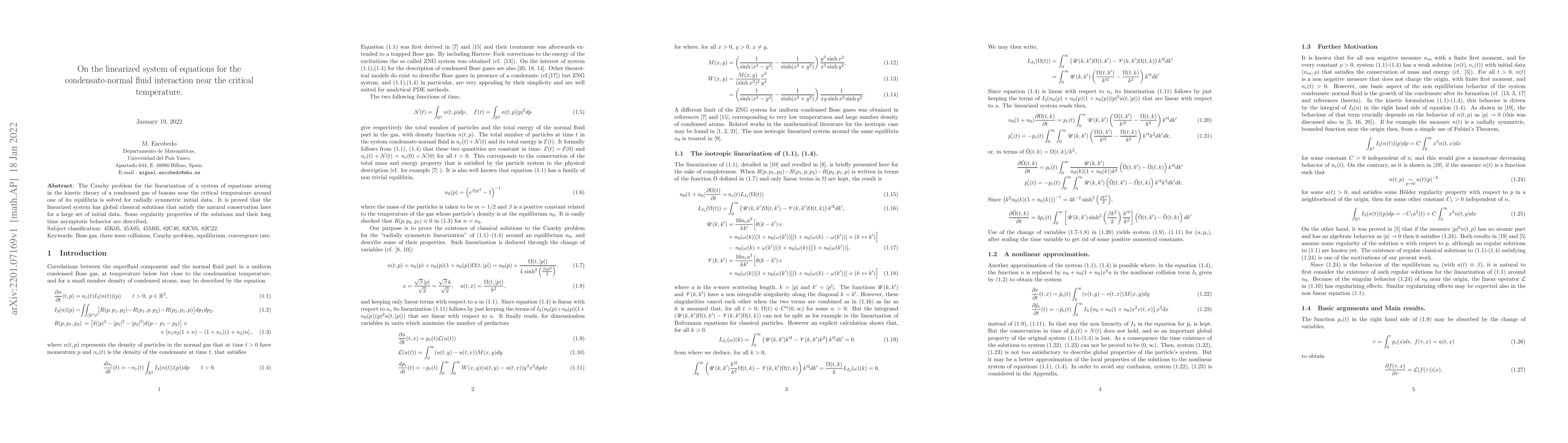 Thumbnail for On the linearized system of equations for the condensate-normal fluid
  interaction near the critical temperature