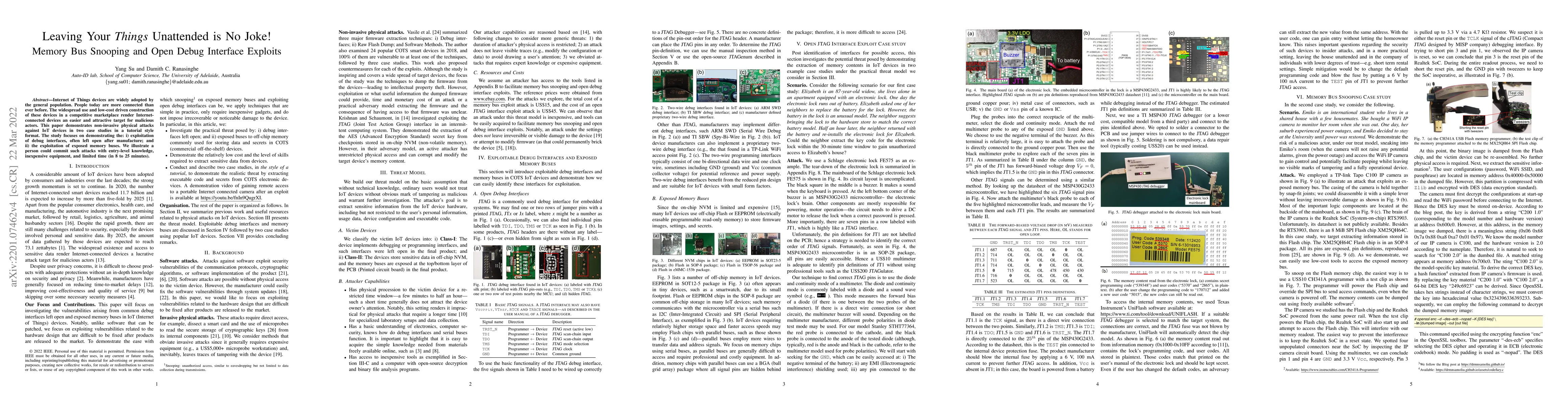 Thumbnail for Leaving Your Things Unattended is No Joke! Memory Bus Snooping and Open
  Debug Interface Exploits