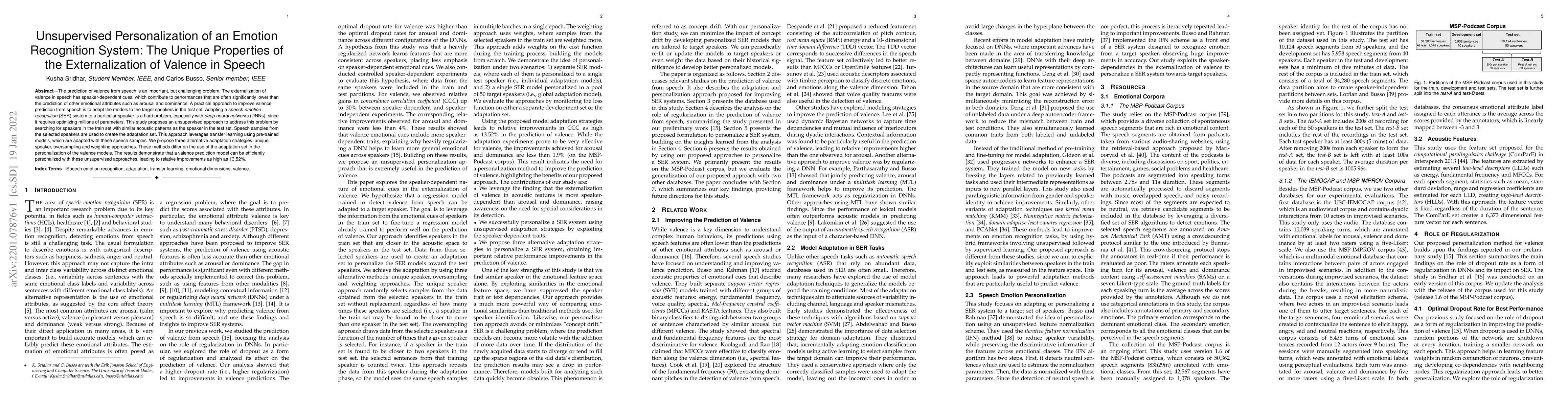 Thumbnail for Unsupervised Personalization of an Emotion Recognition System: The
  Unique Properties of the Externalization of Valence in Speech