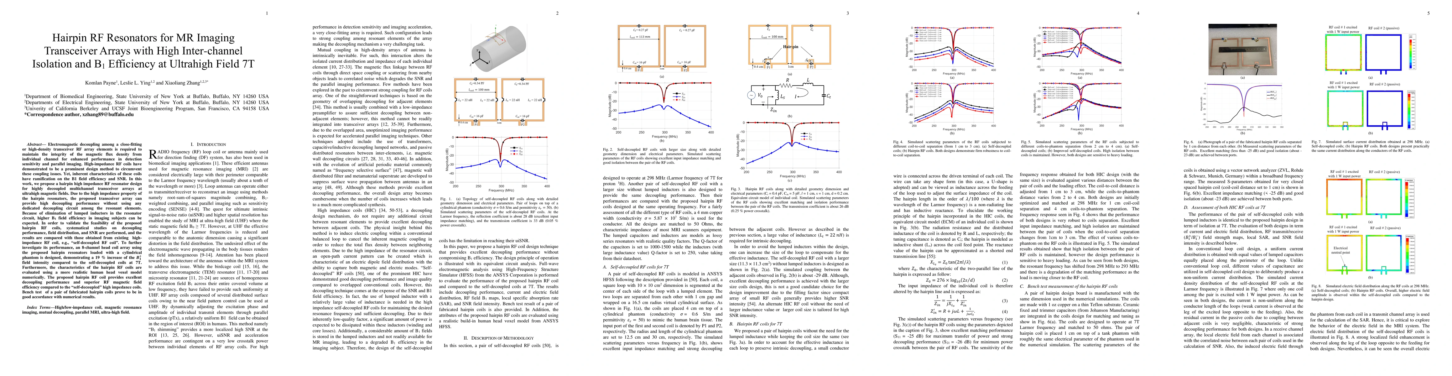 Thumbnail for Hairpin RF Resonators for Transceiver Arrays with High Inter-channel
  Isolation and B1 Efficiency at Ultrahigh Field 7T MR Imaging